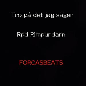 Tro på det jag säger (Explicit)