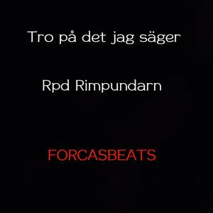 Tro på det jag säger (Explicit)