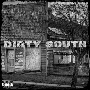 Dirty South (Explicit)