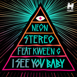 I See You Baby (Vandalism V8 Club Mix)