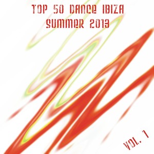 Top 50 Dance Ibiza Summer 2013, Vol. 1
