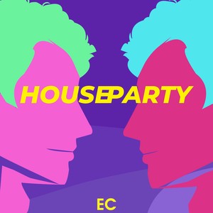 House Party (Explicit)