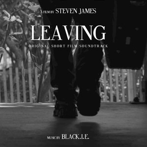 Leaving (Original Short Film Soundtrack)