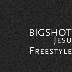 Jesu (Freestyle) [Explicit]