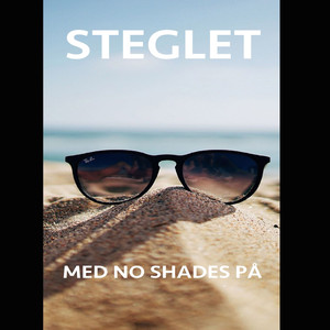 Med no shades på