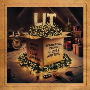 LIT (feat. G. Love & Special Sauce & Adam Topol)