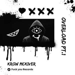 Overload, Pt. 1 (Explicit)