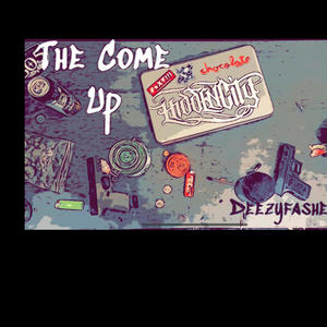 The come up (Explicit)