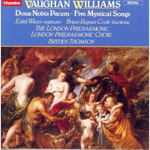 VAUGHAN WILLIAMS: Dona Nobis Pacem / 5 Mystical Songs