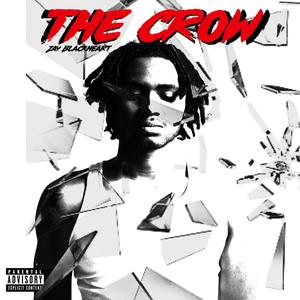 The Crow (Explicit)
