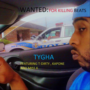 Wanted: For Killing Beats (Explicit)