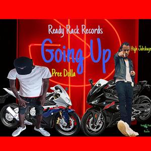 Going up (feat. High jahshayne) [Explicit]