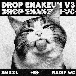 DROP ENAKEUN V3