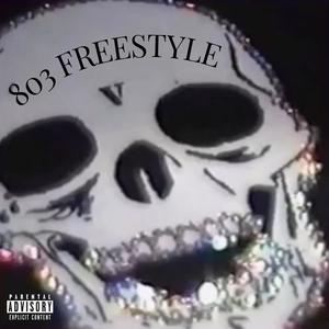 803 Freestyle Prod.brokboi (feat. jae) [Explicit]