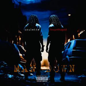 Man Down (feat. 7evynthagxd) [Explicit]