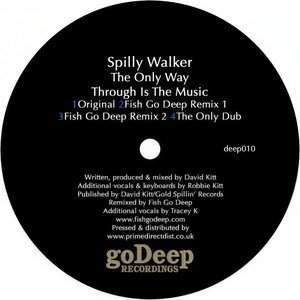 The Only Way Through Is the Music (Fish Go Deep Vocal 2)