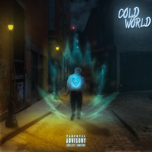 Cold World (Explicit)