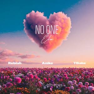 No One Else