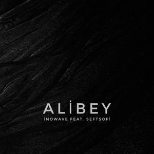 Alibey (feat. Seftsofi) (Explicit)