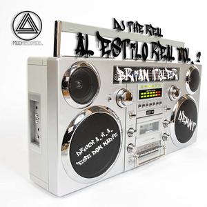 Al Estilo Real, Vol. 2 (feat. Druck Aka. Ese Don Nadie, Demnt & Brian Tyler) [Radio Edit]
