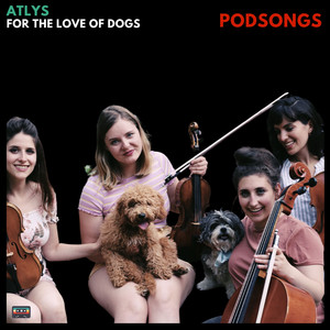 For the Love of Dogs (Podsongs)
