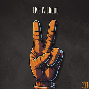 Live Without