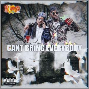 Cant Bring Everybody (feat. Juice live) [Live] [Explicit]