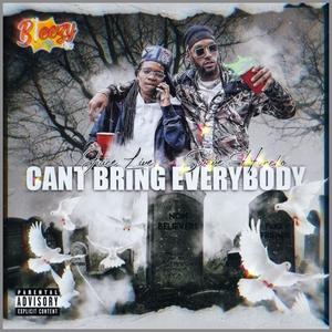 Cant Bring Everybody (feat. Juice live) (Live|Explicit)