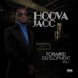 Forward Development, Vol. 1 (Explicit)