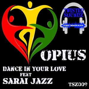 Dance In Your Love (Original Mix)