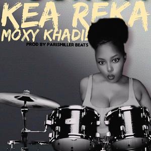 KEA REKA (feat. PerisMiller beats)