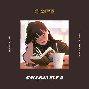 Cafe (Explicit)