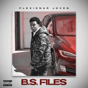 B.S. Files (Explicit)