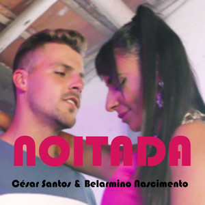 Cesar Santos - Noitada