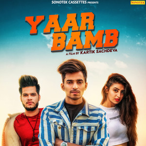 Yaar Bamb - Single