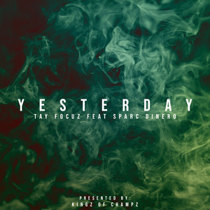 Yesterday (Explicit)