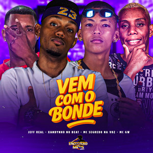 VEM COM O BONDE (Explicit)