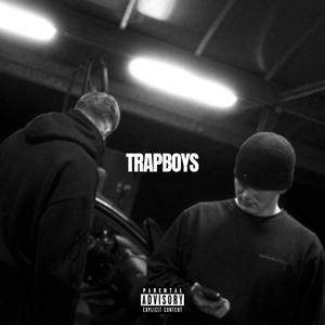 Trapboys (Explicit)