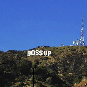 Boss Up (Explicit)