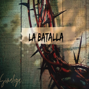La Batalla