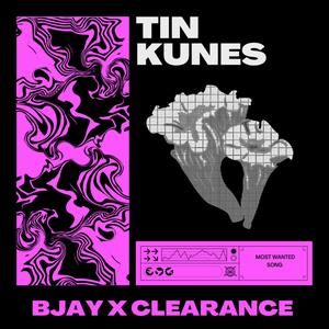 Tin kunes (Explicit)