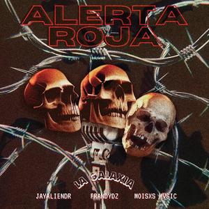 ALERTA ROJA (feat. Frandy Dz & Moisxs Mvsic) (Explicit)