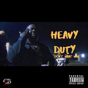 Don't want war (Explicit)