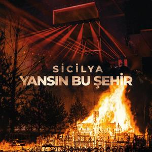 Yansın Bu Şehir (Explicit)