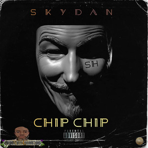 Chip Chip (Explicit)