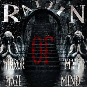 Mirror Maze of My Mind (Explicit)