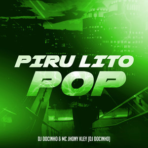 Piru Lito Pop (Explicit)