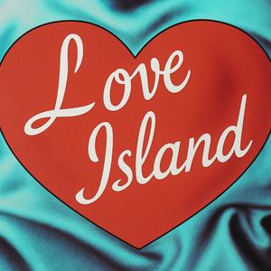 Love Island (Explicit)