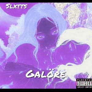 $lxtts Galöre (Explicit)