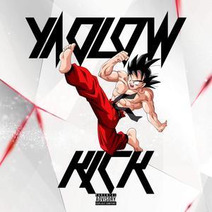 Kick (Explicit)